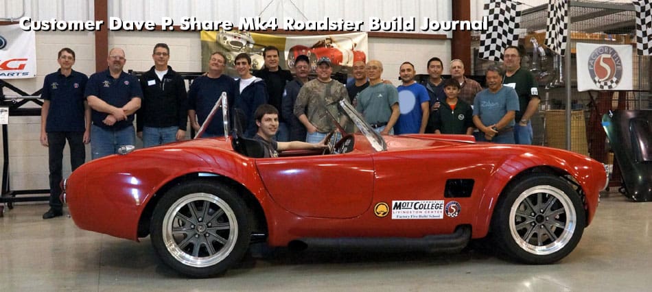 Customer Dave P Shares Mk4 Roadster Build Journal Factory