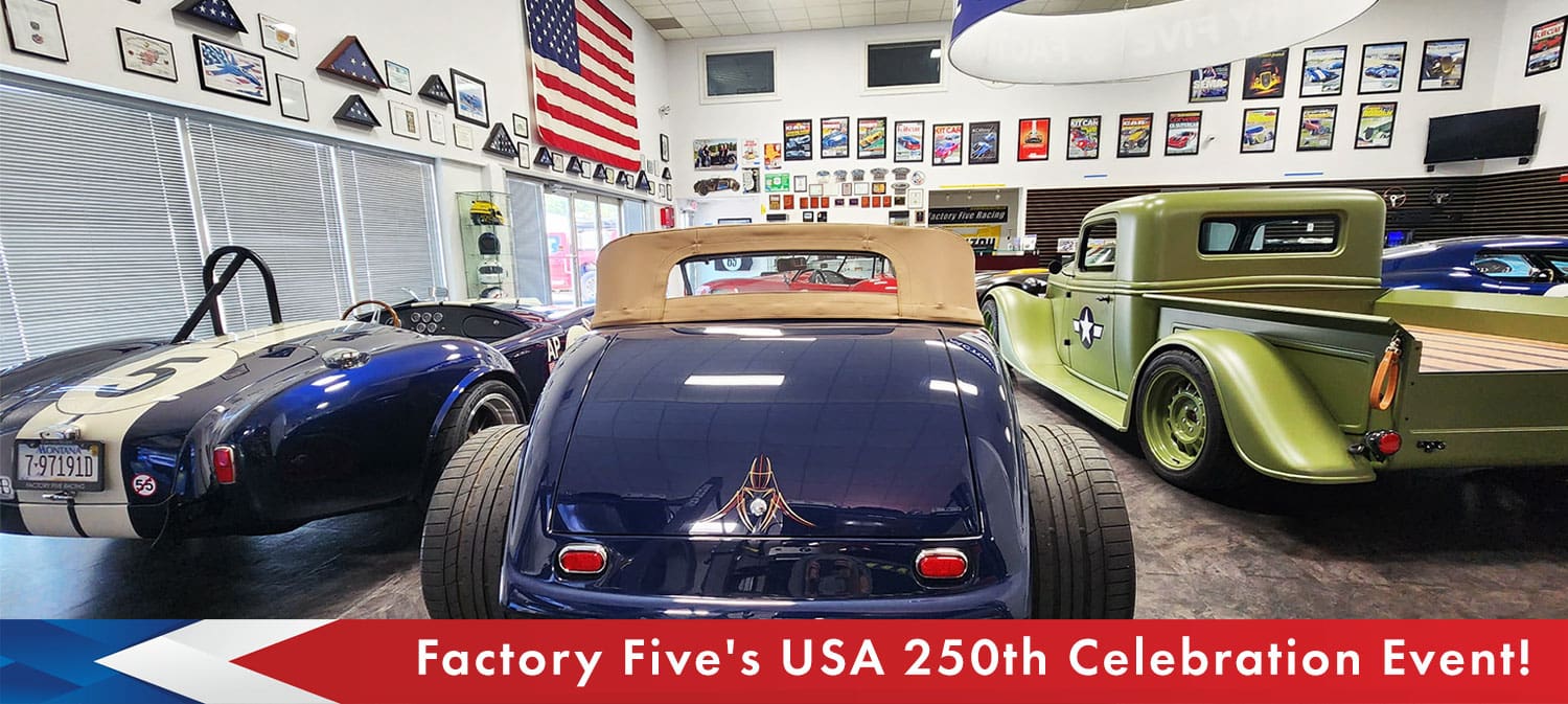 Factory Five's USA 250th Celebration Event! - Factory Five Racing